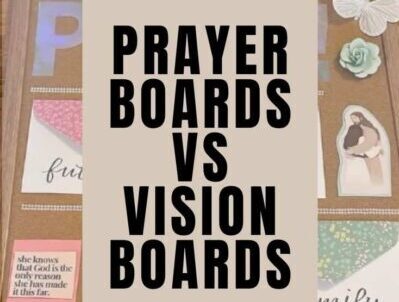 Vision, Prayer & Action Boards | Designing a Life of Purpose & Fulfillment. Year 2026